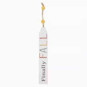 🌸 4 for $20 FINALLY FALL Tag Beads Long Sign Hang Autumn Harvest 8.75”x1.5”